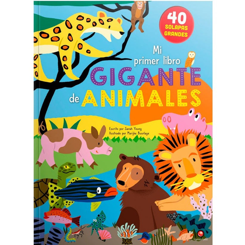 Mi primer libro gigante de animales Mi primer libro gigante de animales